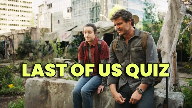 How Much You Remember From The First Season Of The Last Of Us.